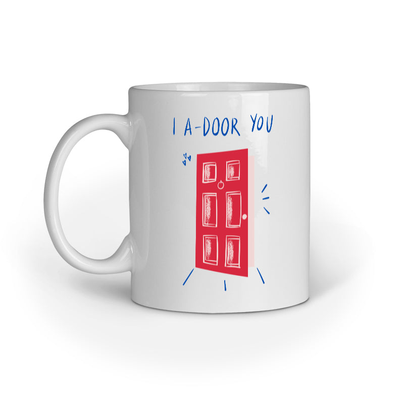 I A-Door You Ceramic Coffee Mug